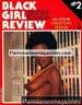 Black Girl Review N 2 Parliament magazine